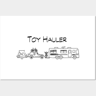 I'm a toy hauler Posters and Art